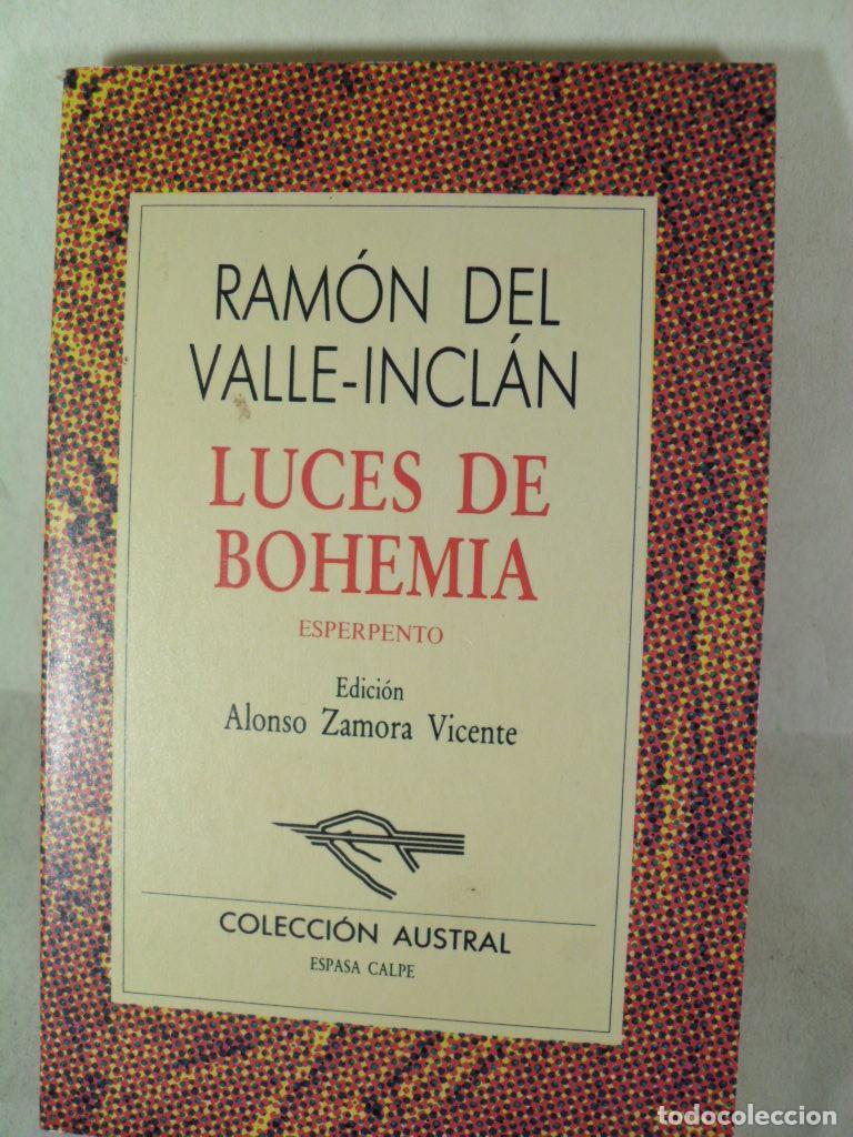 Libros: LUCES DE BOHEMIA - RAMON DEL VALLE INCLAN - Foto 1