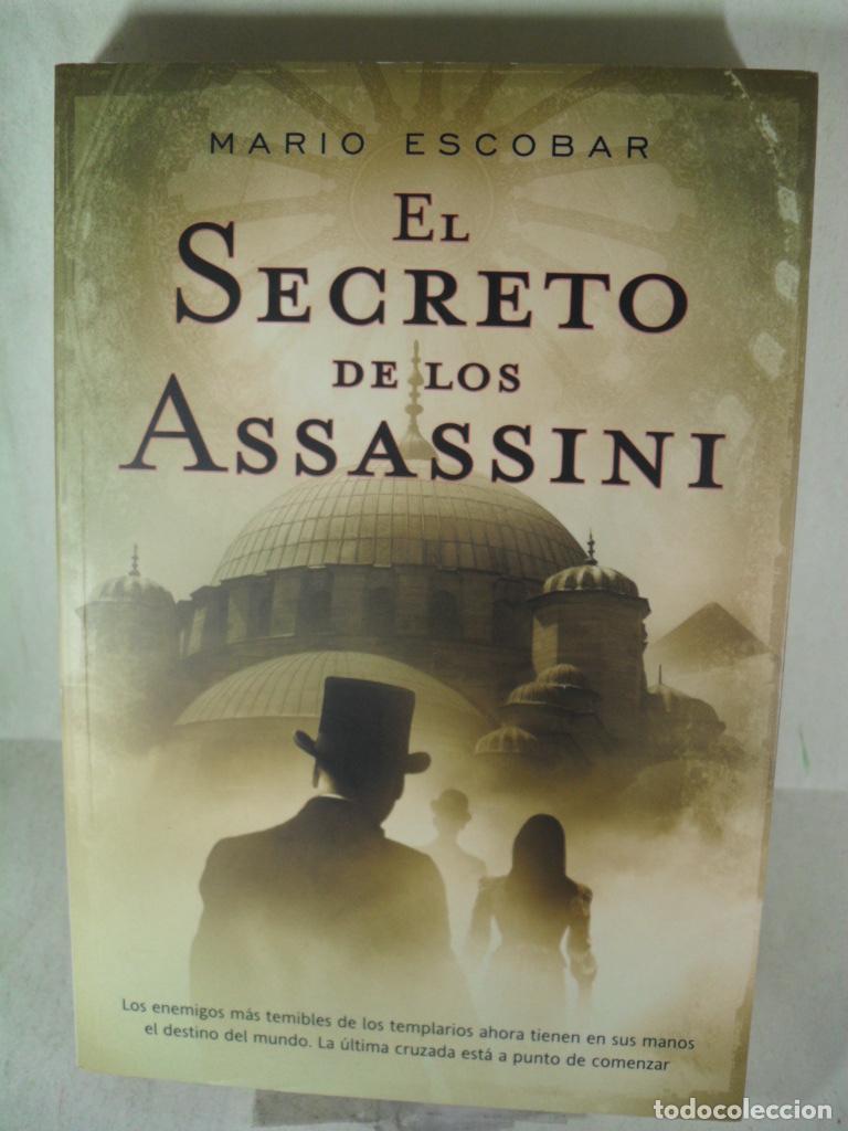Libros: EL SECRETO ED LOS ASSASSINI - MARIO ESCOBAR - Foto 1