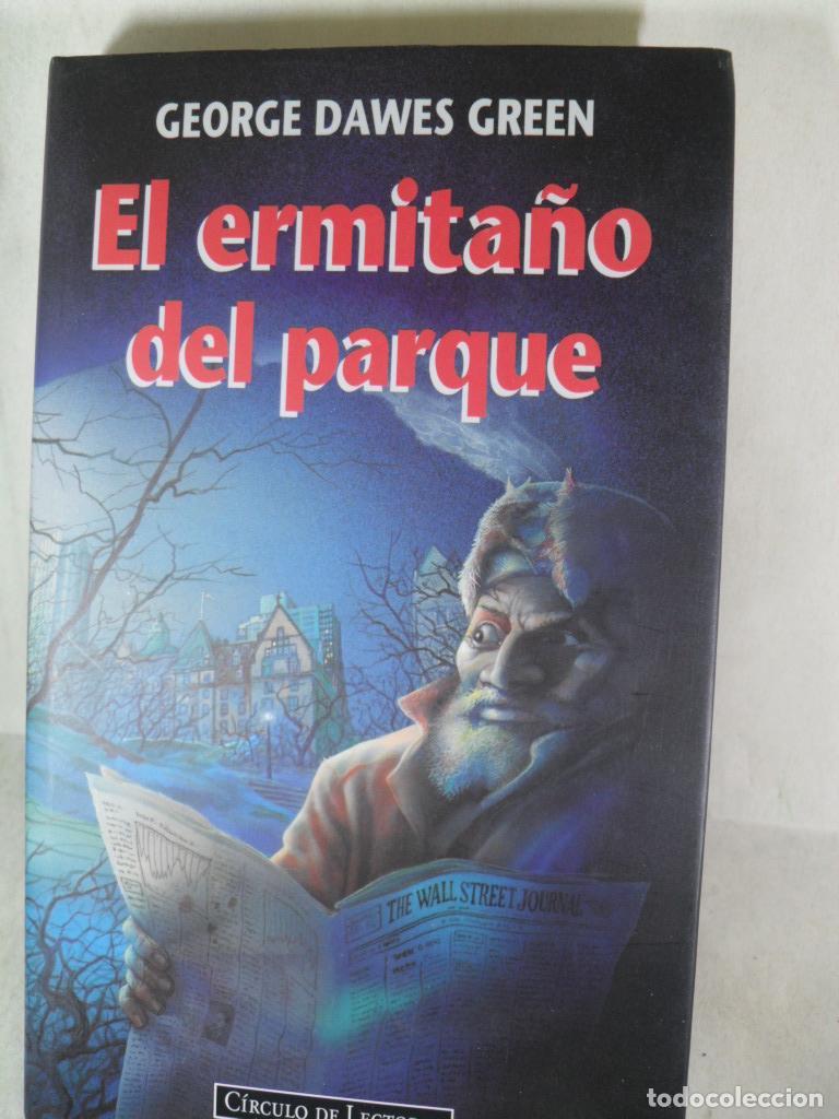 Libros: EL ERMITA&Ntilde;O DEL PARQUE - GEORGE DAWES GREEN - Foto 1