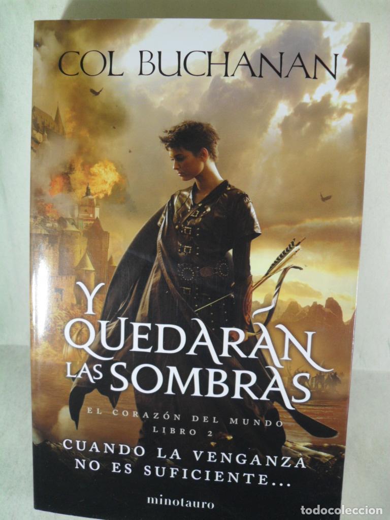 Libros: Y QUEDARAN LAS SOMBRAS - COL BUCHANAN - Foto 1
