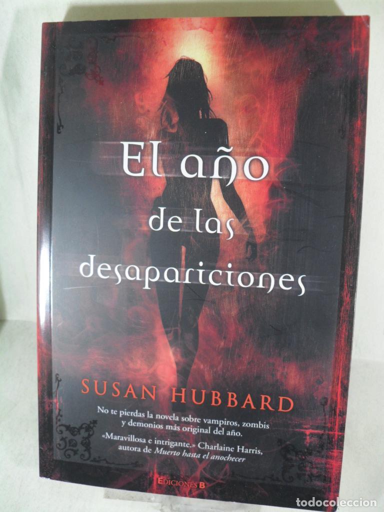 Libros: EL A&Ntilde;O DE LAS DESAPARICIONES - SUSAN HUBBARD - Foto 1