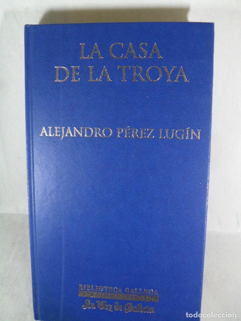 Libros: LA CASA DE LA TROYA - ALEJANDRO PEREZ LUGIN - Foto 1