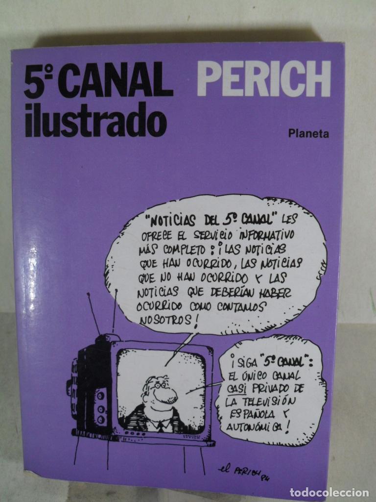Libros: 5&ordm; CANAL ILUSTRADO - PERICH - Foto 1