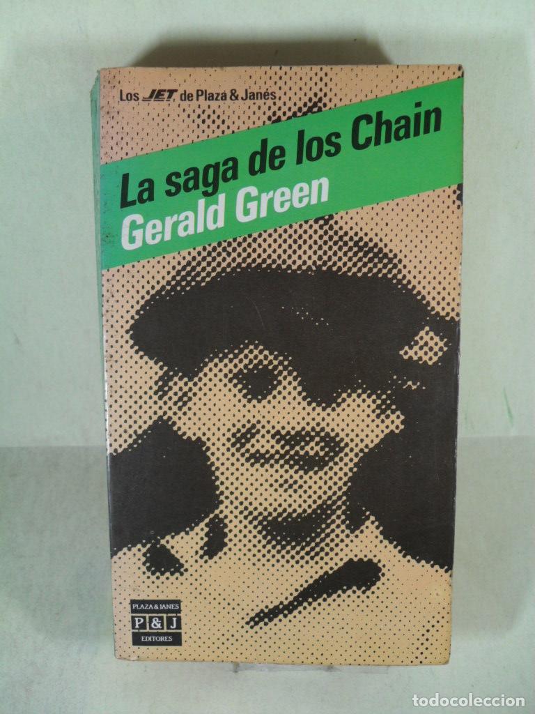 Libros: LA SAGA DE LOS CHAIN - GERALD GREEN - Foto 1