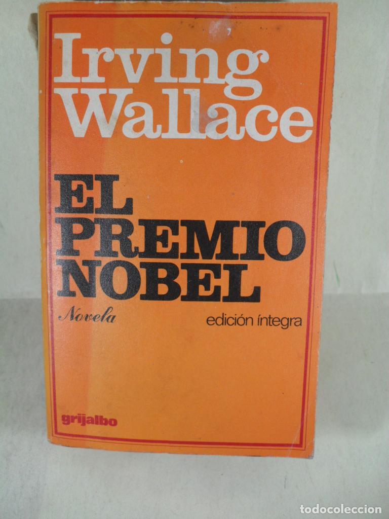 Libros: EL PREMIO NOBEL - IRWING WALLACE - Foto 1