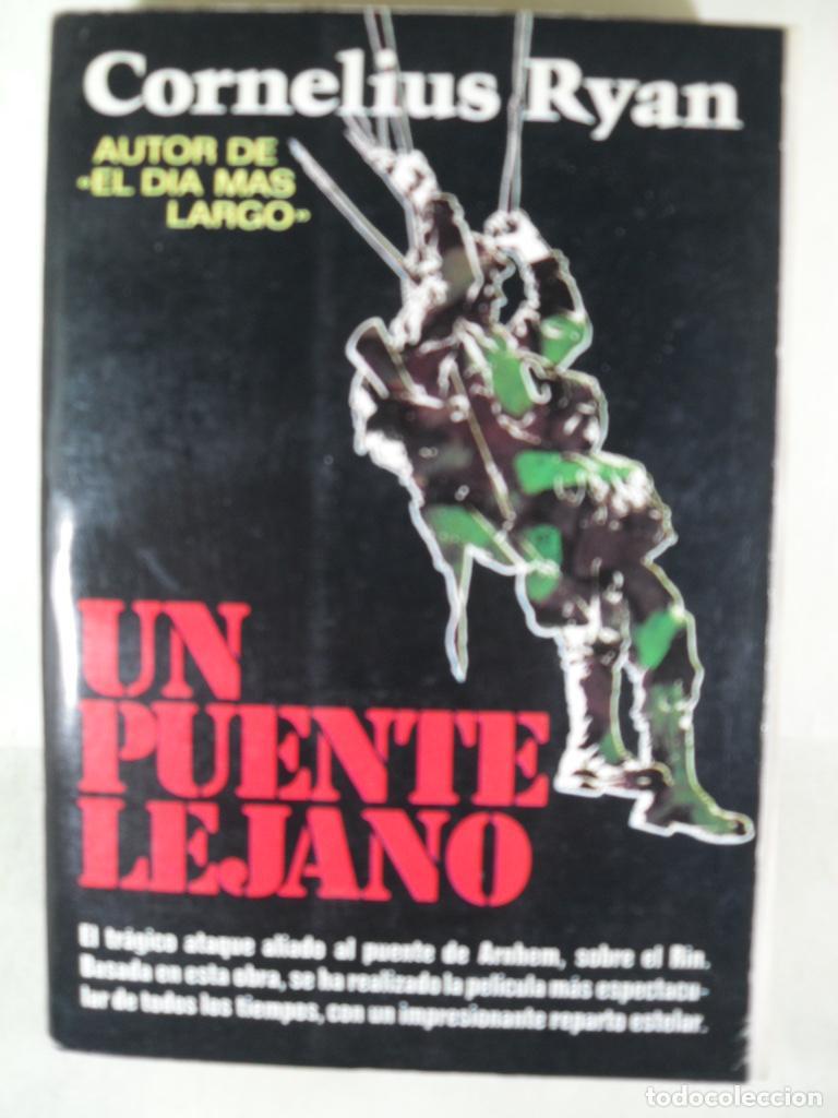 Libros: UN PUENTE LEJANO - CORNELIUS RYAN - Foto 1