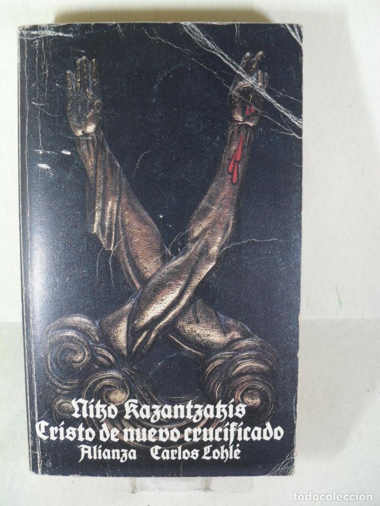 Libros: CRISTO DE NUEVO CRUCIFICADO - NIKOS KAZANTZAKIS - Foto 1