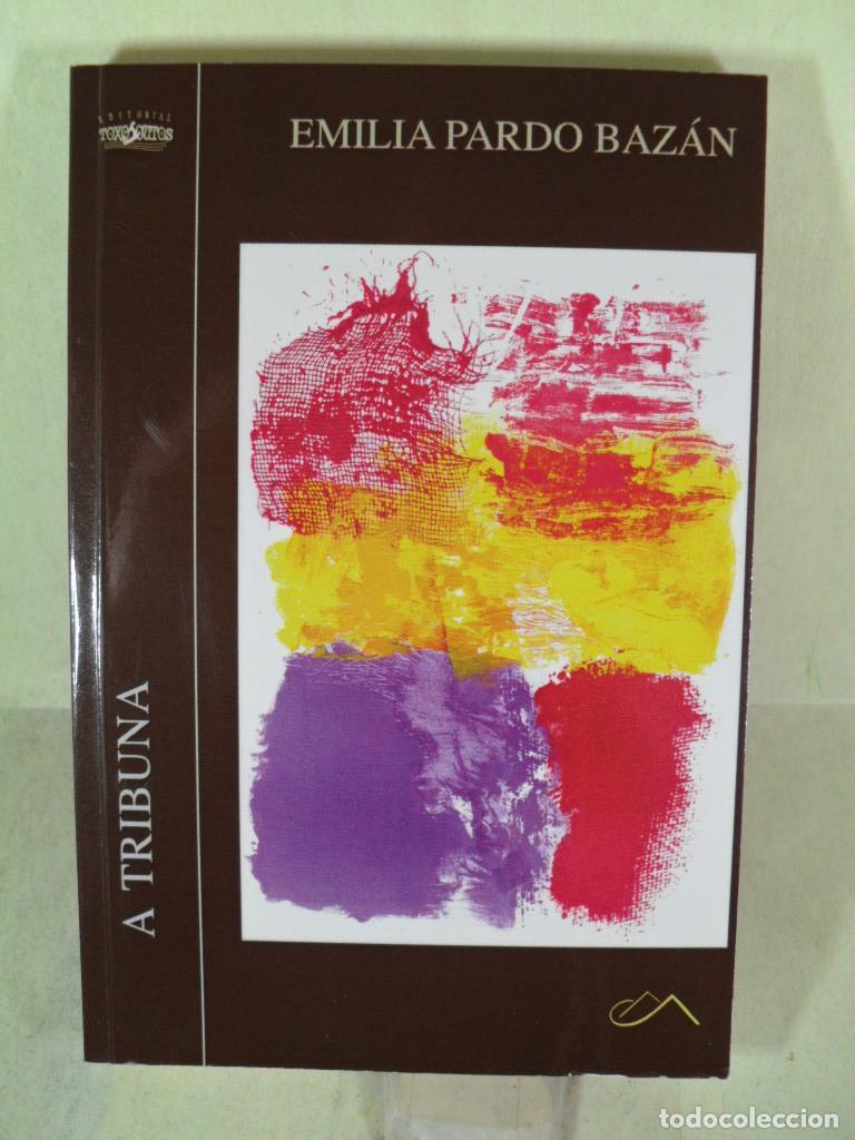 Libros: A TRIBUNA - EMILIA PARDO BAZAN - Foto 1