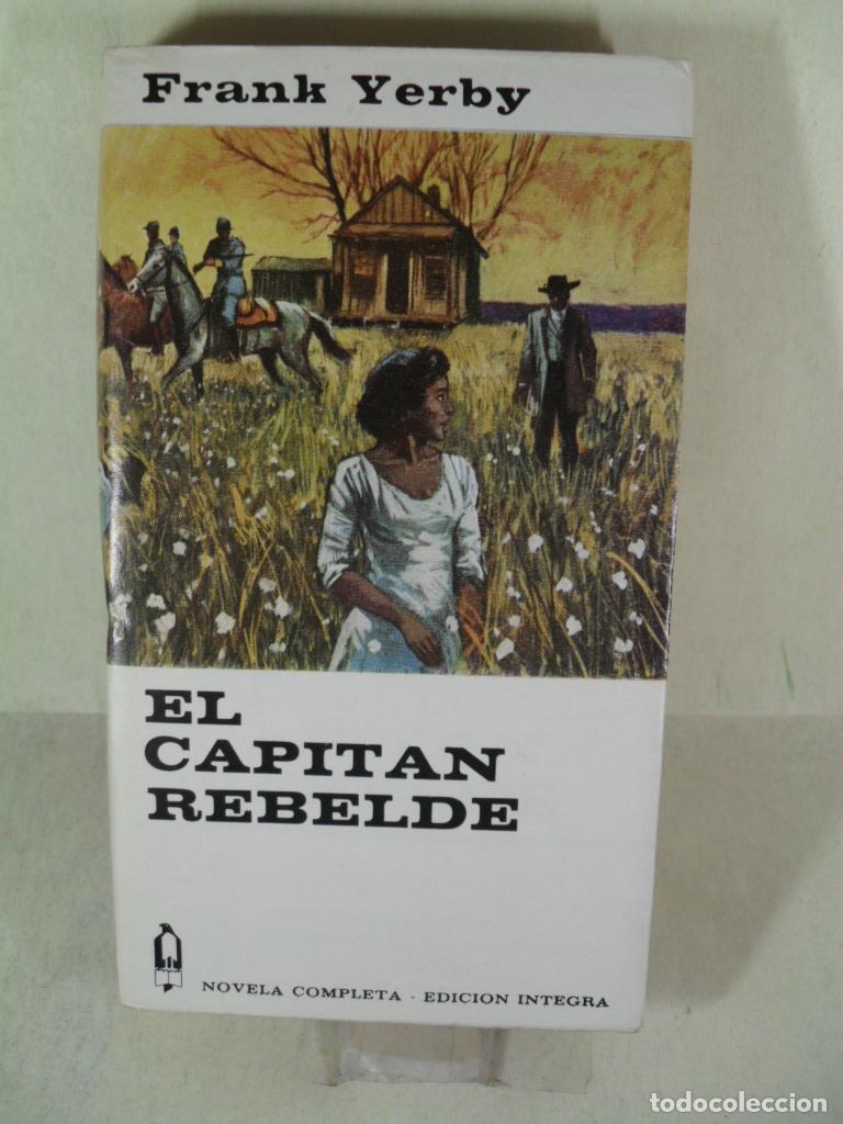 Libros: EL CAPITAN REBELDE - FRAN YERBY - Foto 1