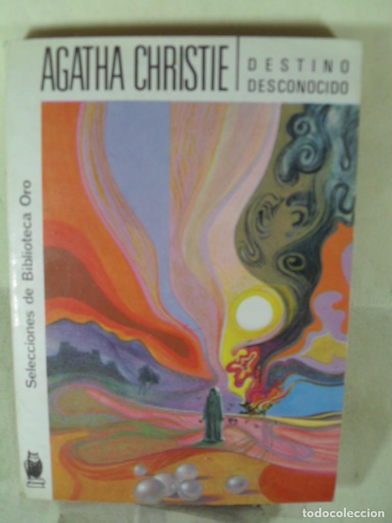 Libros: DESTINO DESCONOCIDO - AGATHA CHRISTIE - Foto 1