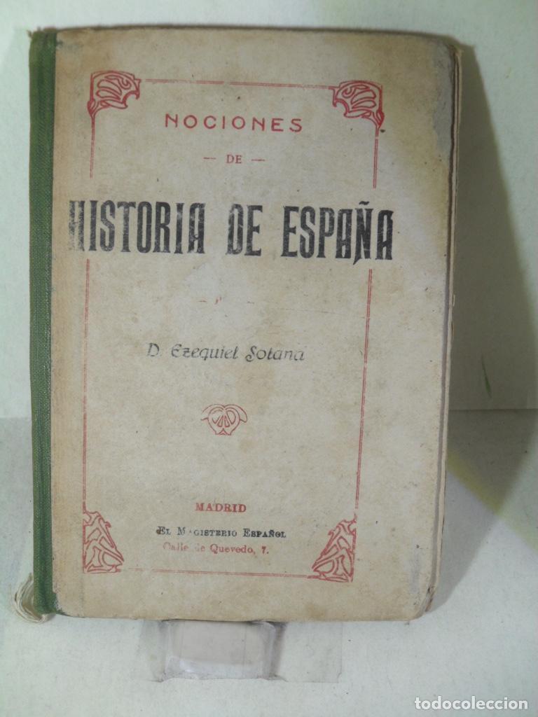 Libros: HISTORIA DE ESPA&Ntilde;A - EZEQUIEL SOTANA - Foto 1