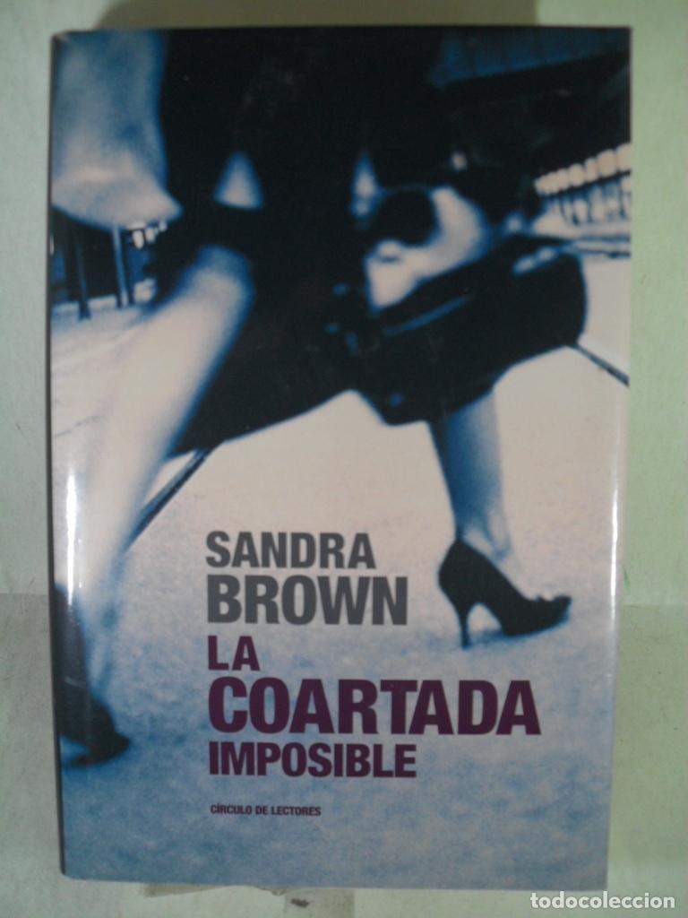 Libros: LA COARTADA IMPOSIBLE - SANDRA BROWN - Foto 1