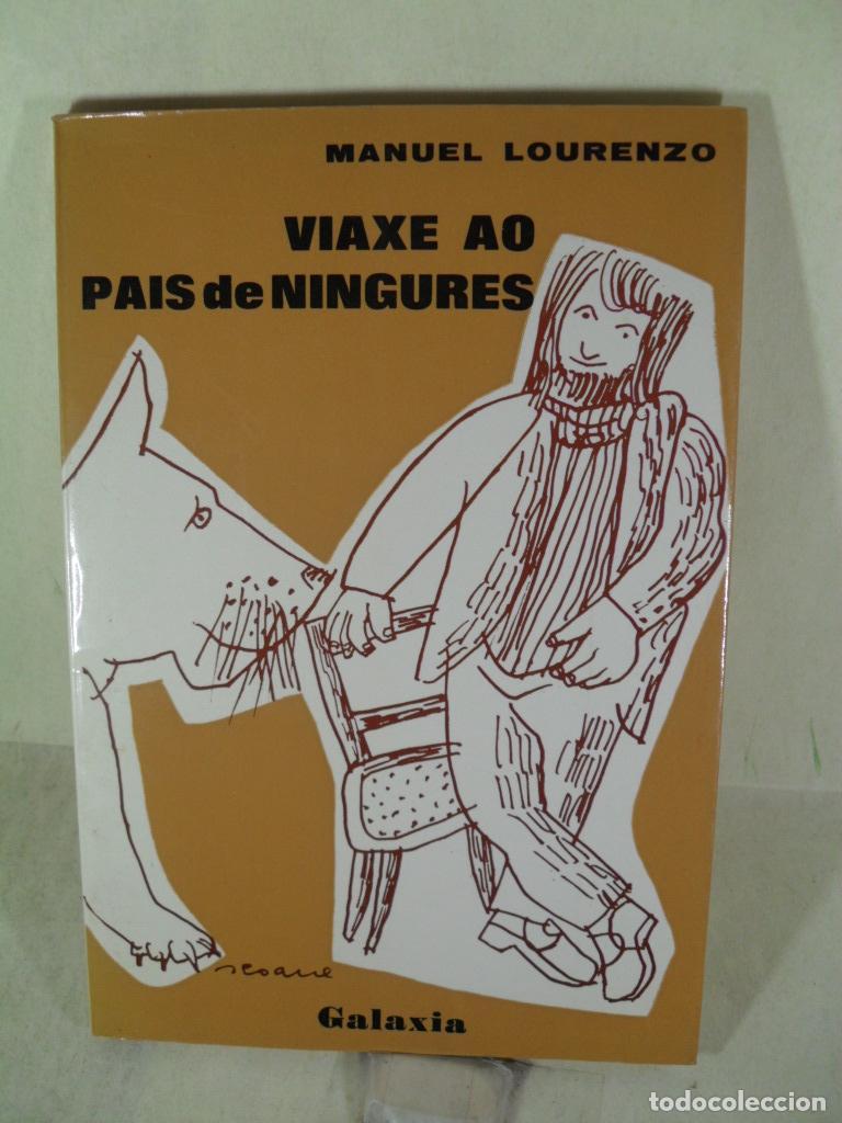 Libros: VIAXE AO PAIS DE NINGURES - MANUEL LOURENZO - Foto 1