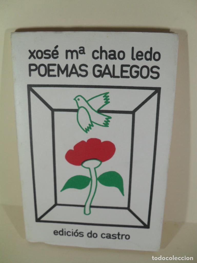 Libros: POEMAS GALEGOS - XOSE M CHAO LEDO - Foto 1