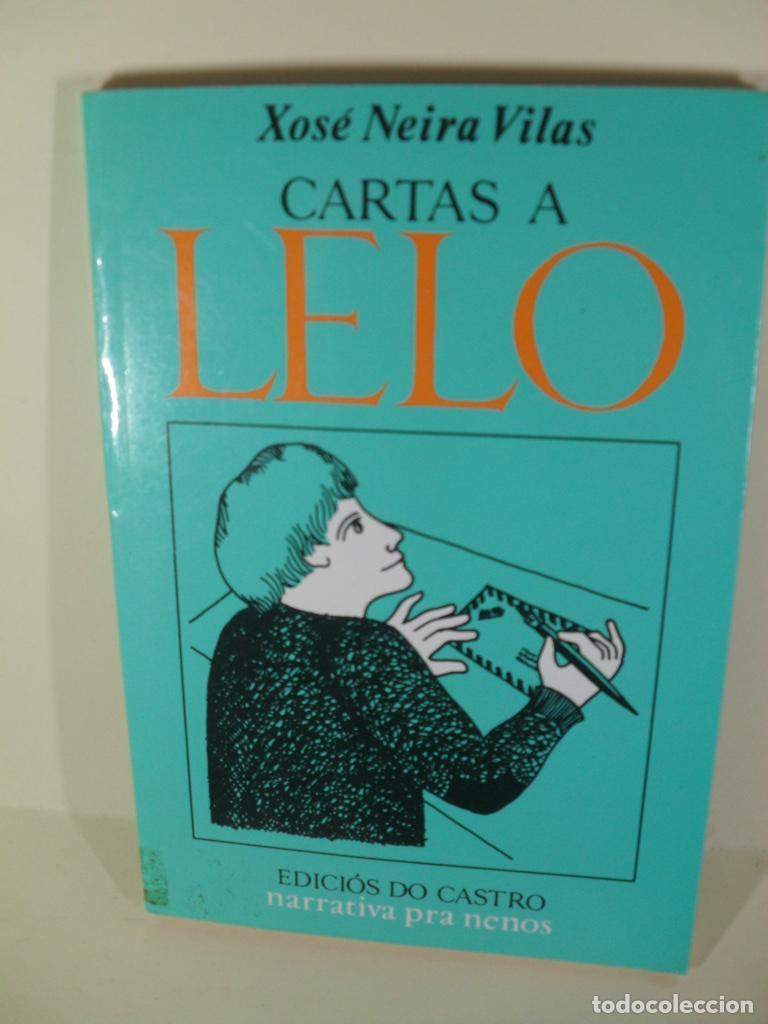 Libros: CARTAS A LELO - XOSE NEIRA VILAS - Foto 1
