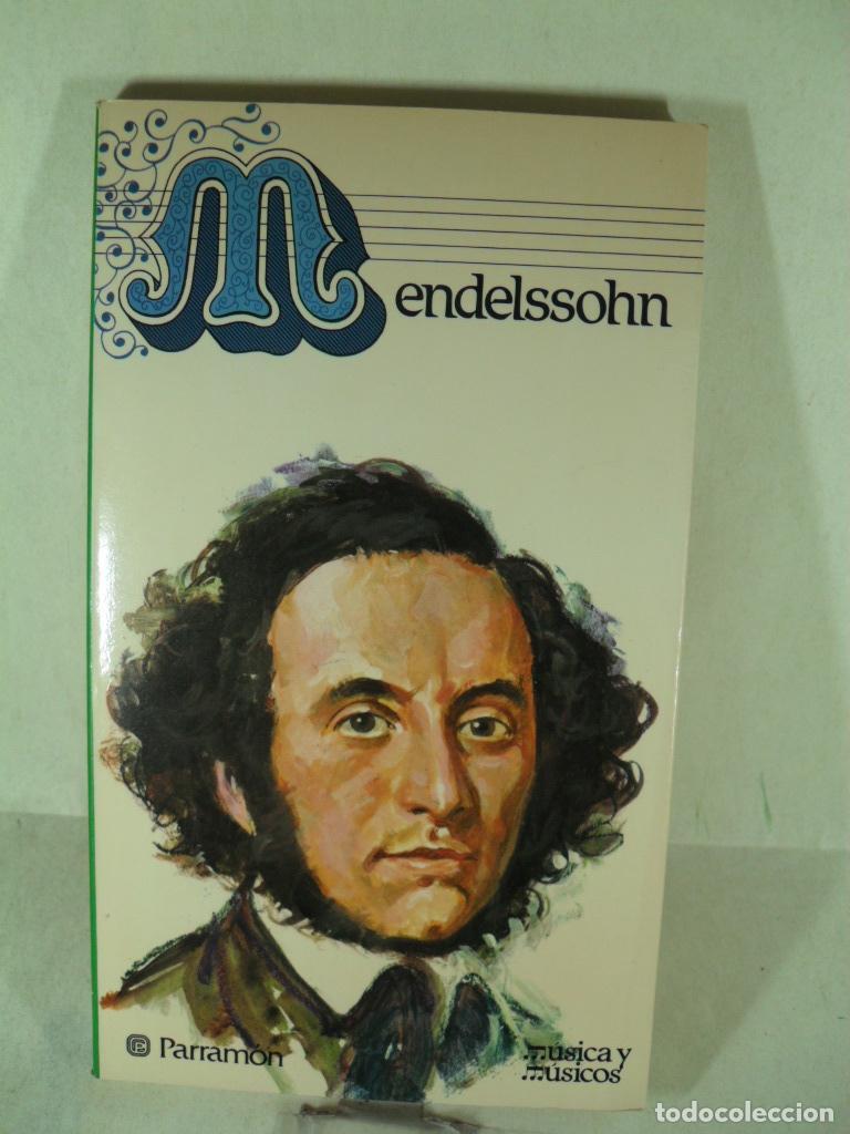 Libros: MENDELSSOHN - MOZART - VARIOS - Foto 1