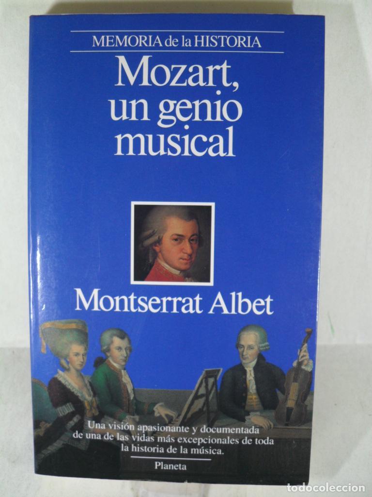 Libros: MOZART UN GENIO MUSICAL - MONTSERRAT ALBET
