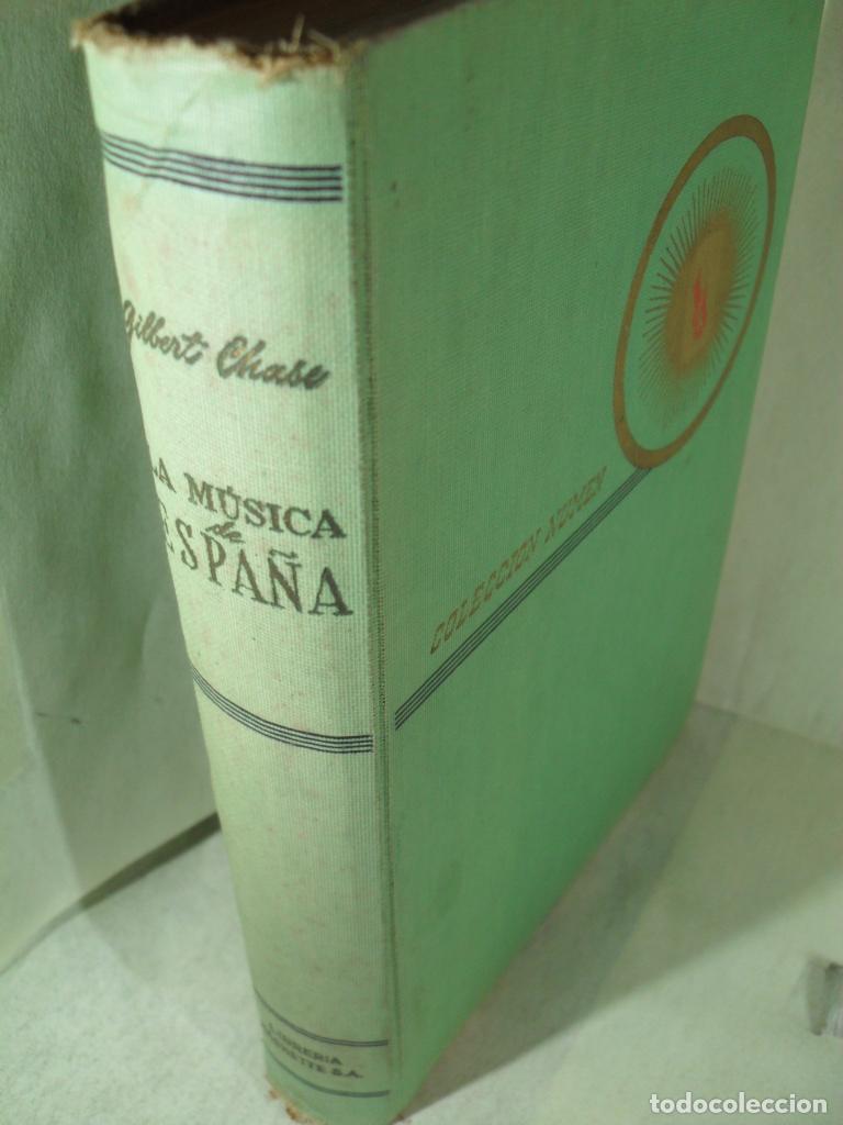 Libros: LA MUSICA DE ESPA&Ntilde;A - GILBERT CHASE - Foto 1