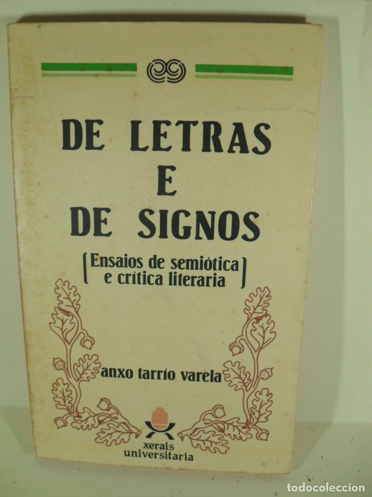 Libros: DE LETRAS E DE SIGNOS - ANXO TARRIO VARELA - Foto 1
