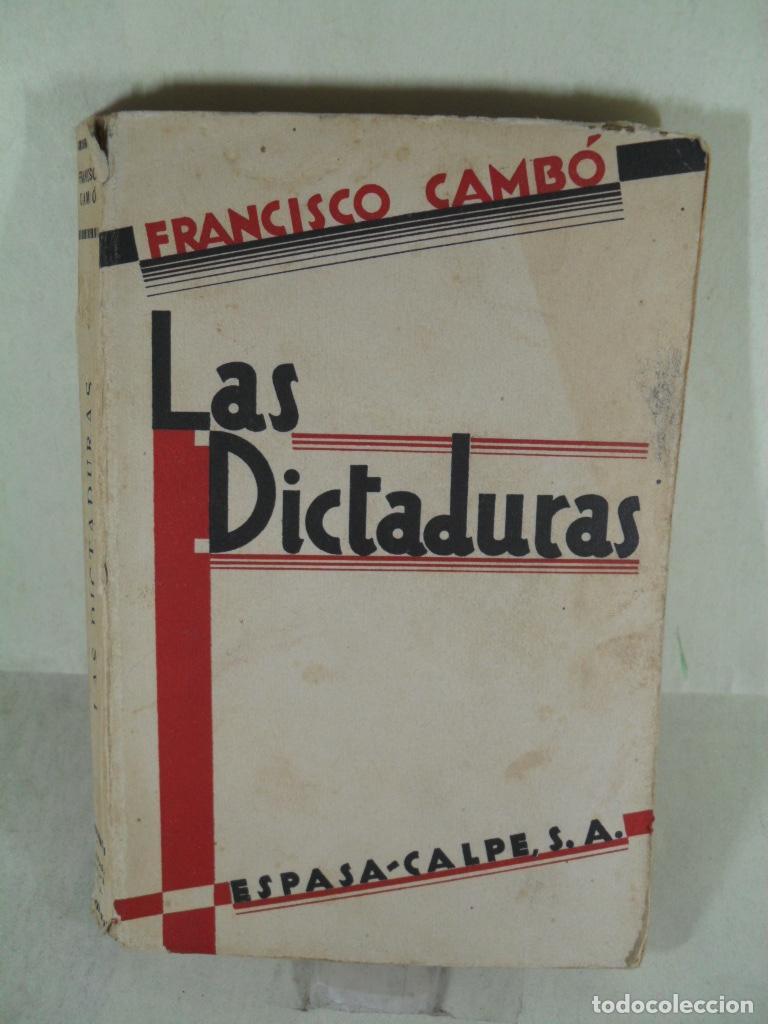 Libros: LAS DICTADURAS - FRANCISCO CAMBO - Foto 1