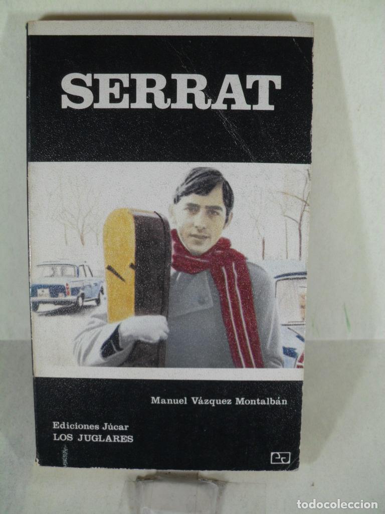 Libros: SERRAT - MANUEL VAZQUEZ MONTALBAN - Foto 1