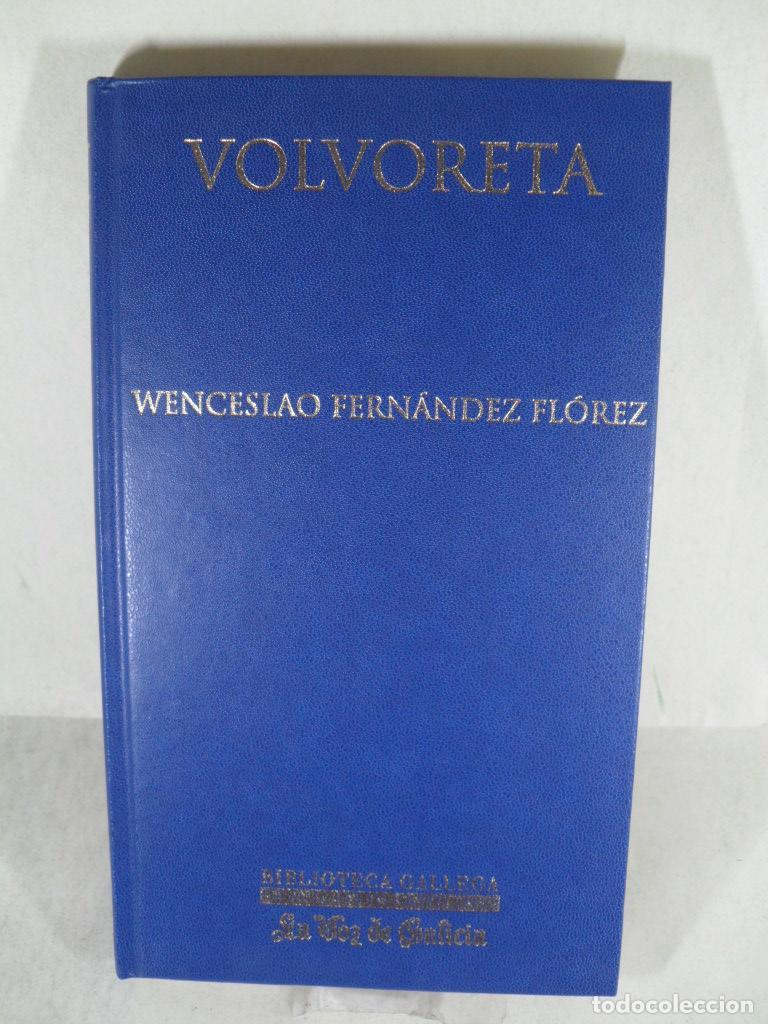 Libros: VOLVORETA - WENCESLAO FERNANDEZ FLOREZ - Foto 1