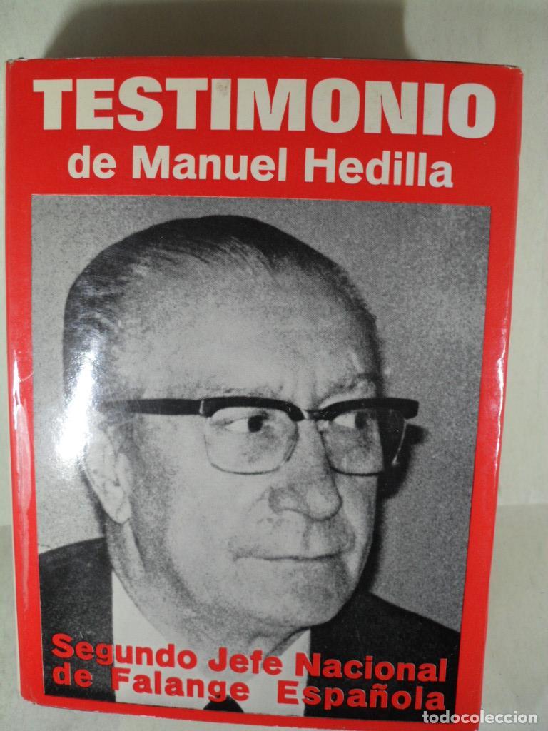 Libros: TESTIMONIO - MANUEL HEDILLA - Foto 1