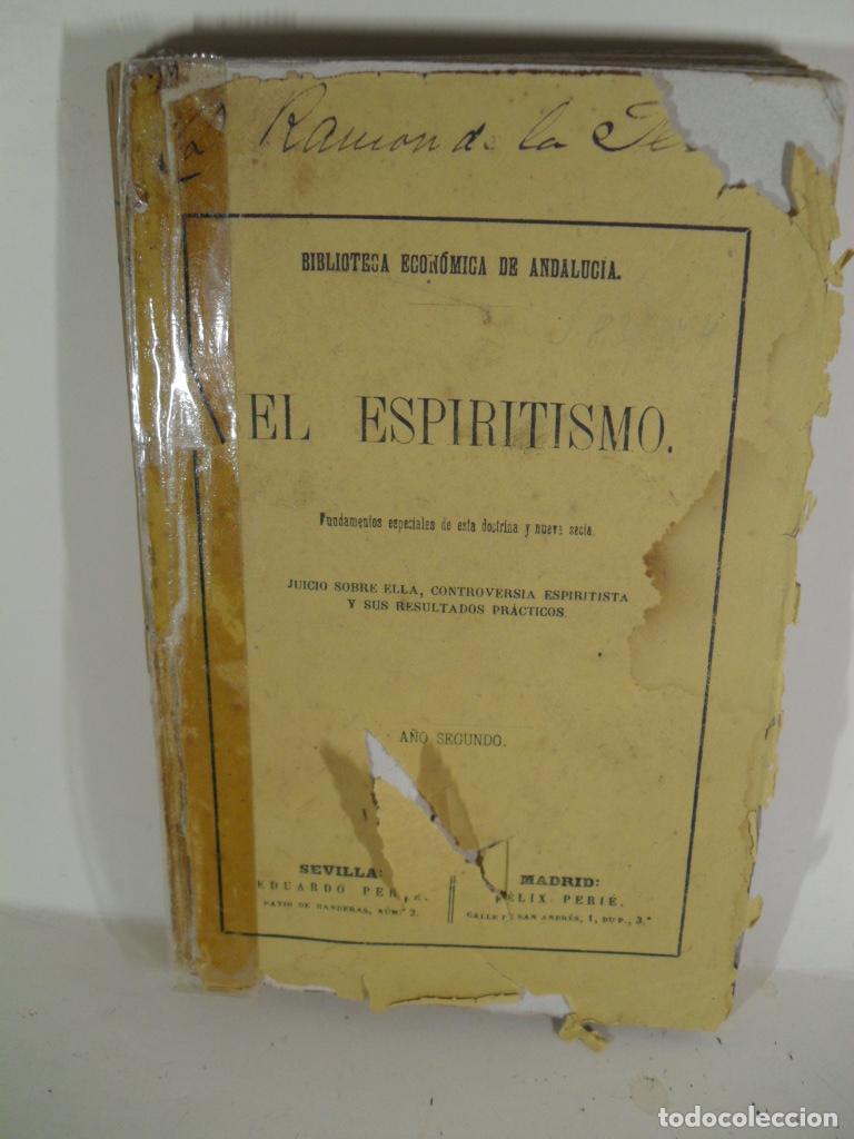 Libros: EL ESPIRITISMO A&Ntilde;O SEGUNDO - VARIOS - Foto 1