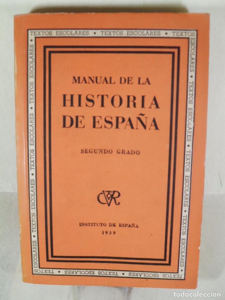 Libros: MANUAL DE HISTORIA DE ESPA&Ntilde;A - VARIOS - Foto 1
