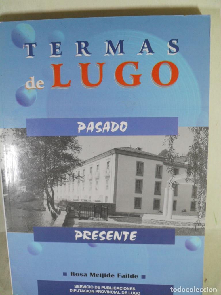 Libros: TERMAS DE LUGO - ROSA MEIJIDE FAILDE - Foto 1