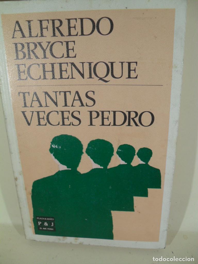Libros: TANTAS VECES PEDRO - ALFREDO BRYCE ECHENIQUE - Foto 1