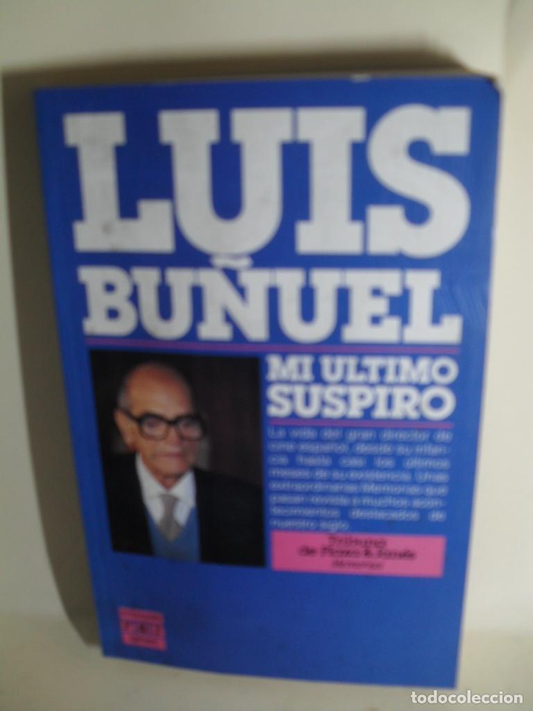 Libros: MI ULTIMO SUSPIRO LUIS BU&Ntilde;UEL - LUIS BU&Ntilde;UEL - Foto 1
