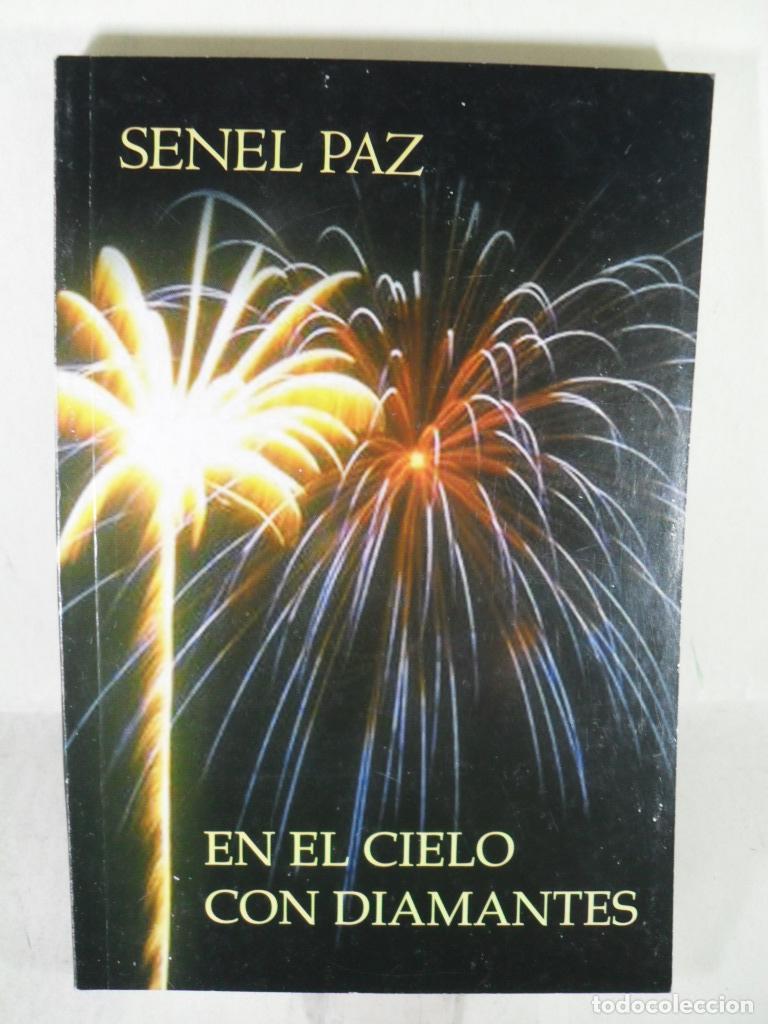 Libros: EN EL CIELO CON DIAMANTES - SENEL DIAZ - Foto 1