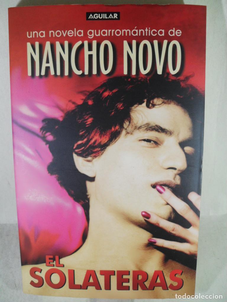 Libros: EL SOLATERAS - NANCHO NOVO - Foto 1