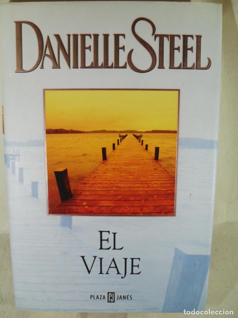 Libros: EL VIAJE - DANIELLE STEEL - Foto 1