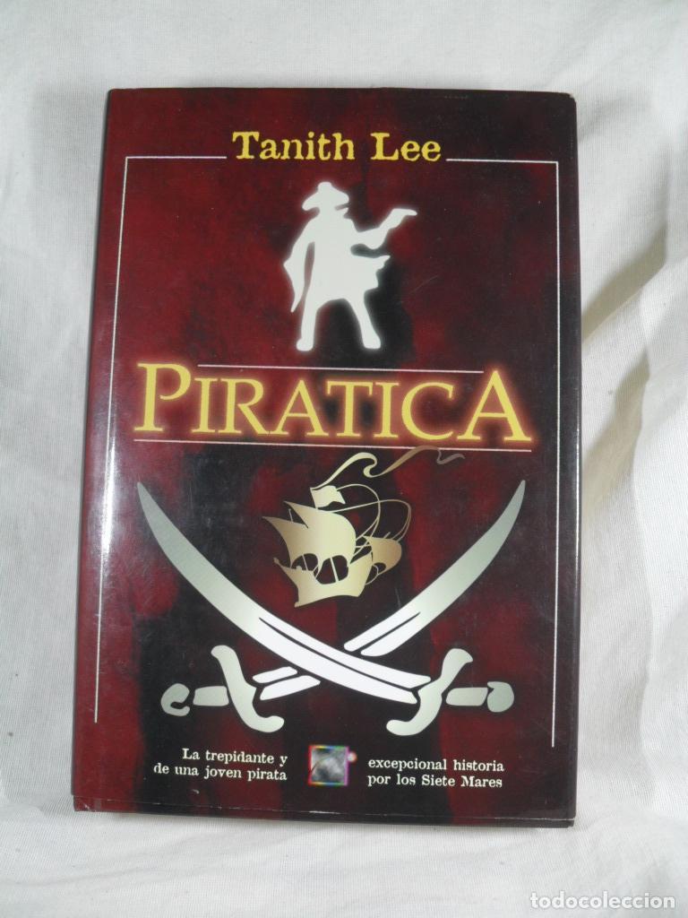 Libros: PIRATICA - TANITH LEE - Foto 1