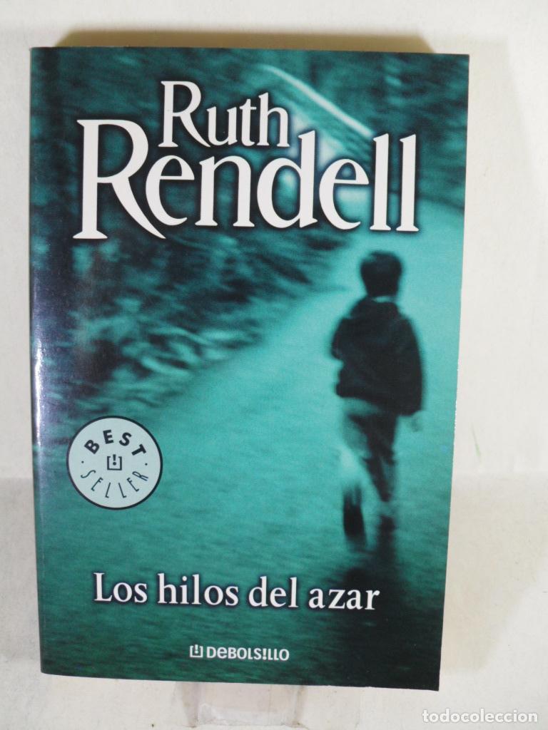 Libros: LOS HILOS DEL AZAR - RUTH RENDELL - Foto 1