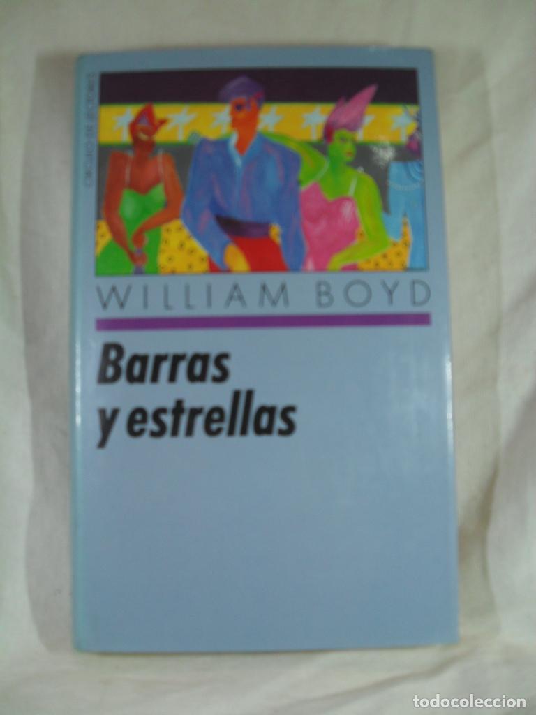 Libros: BARRAS Y ESTRELLAS - WILLIAM BOYD - Foto 1