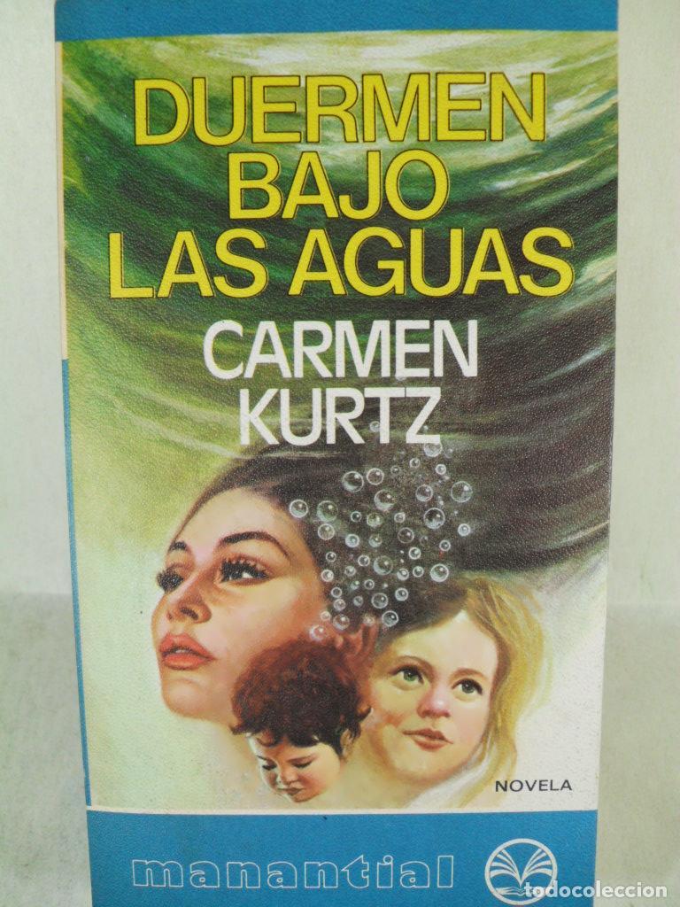 Libros: DUERMEN BAJO LAS AGUAS - CARMEN KURTZ - Foto 1