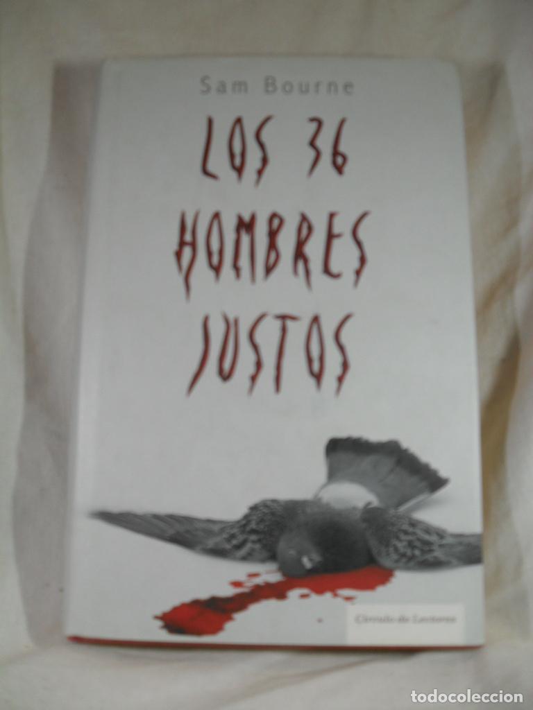Libros: LOS 36 HOMBRES JUSTOS - SAM BOURNE - Foto 1