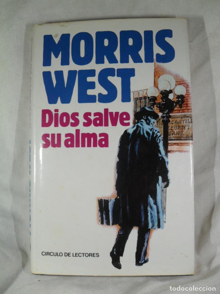 Libros: DIOS SALVE SU ALMA - MORRIS WEST - Foto 1
