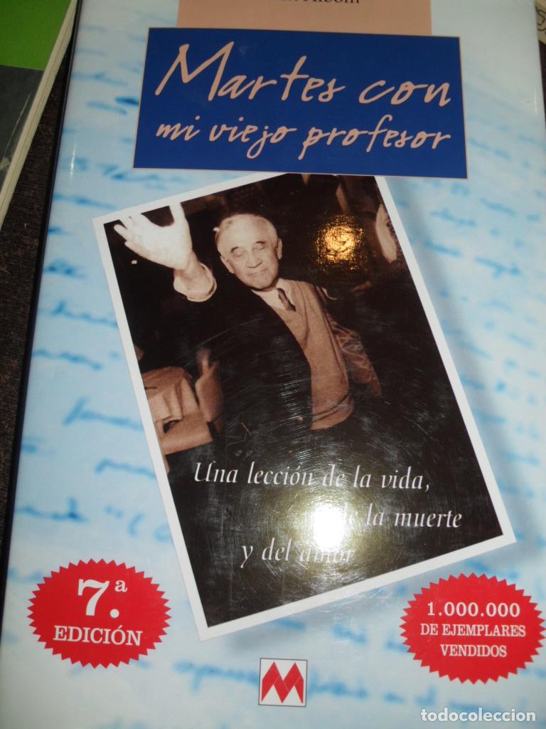 Libros: MARTES CON MI VIEJO PROFESOR - MICH ALBOM - Foto 1