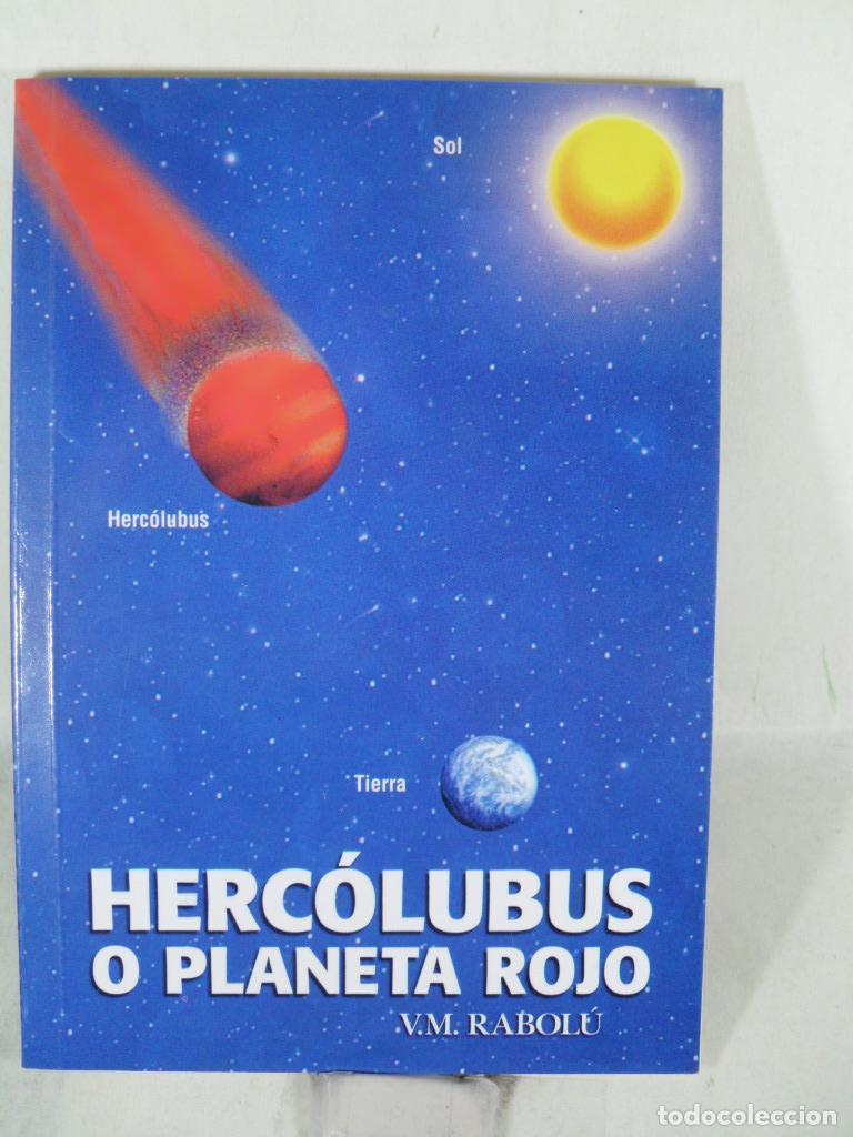 Libros: HERCOLUBUS O PLANETA ROJO - V M RABOLU - Foto 1