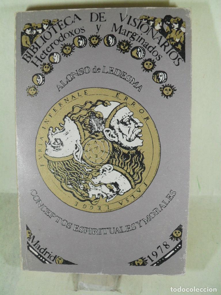 Libros: HETERODOXOS Y MARGINADOS - ALONSO DE LEDESMA - Foto 1