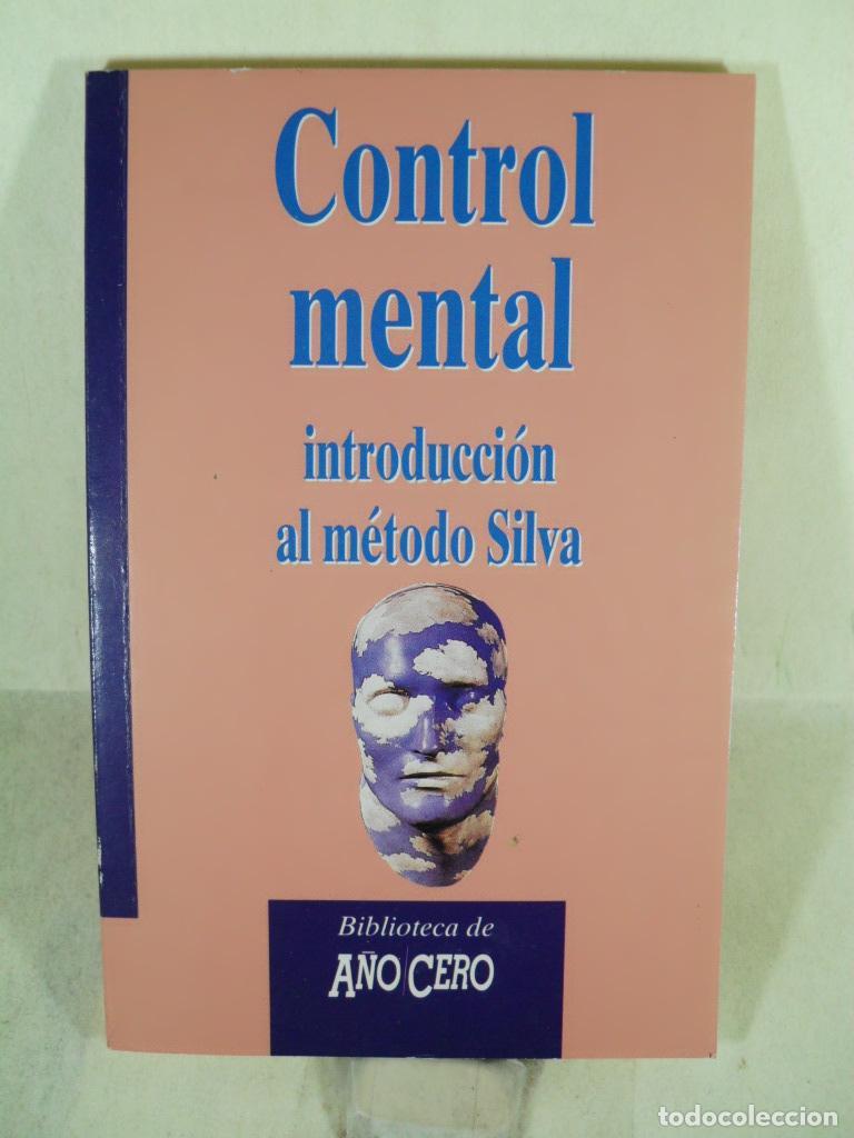 Libros: CONTROL MENTAL - JOSE SILVA - Foto 1