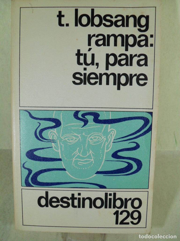 Libros: TU PARA SIEMPRE - LOBSANG RAMPA - Foto 1