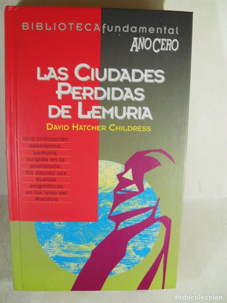 Libros: LAS CIUDADES PERDIDAS DE LEMURIA - DAVID HATCHER CHILDRESS - Foto 1