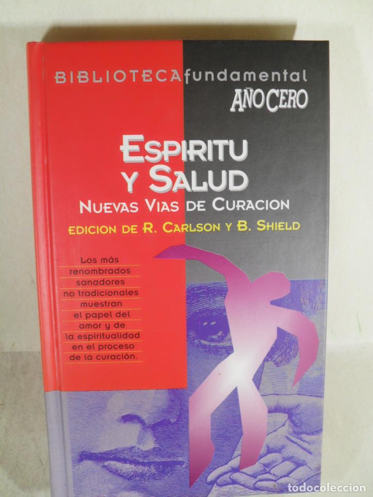 Libros: ESPIRITU Y SALUD - R CARLSON - B SHIELD - Foto 1
