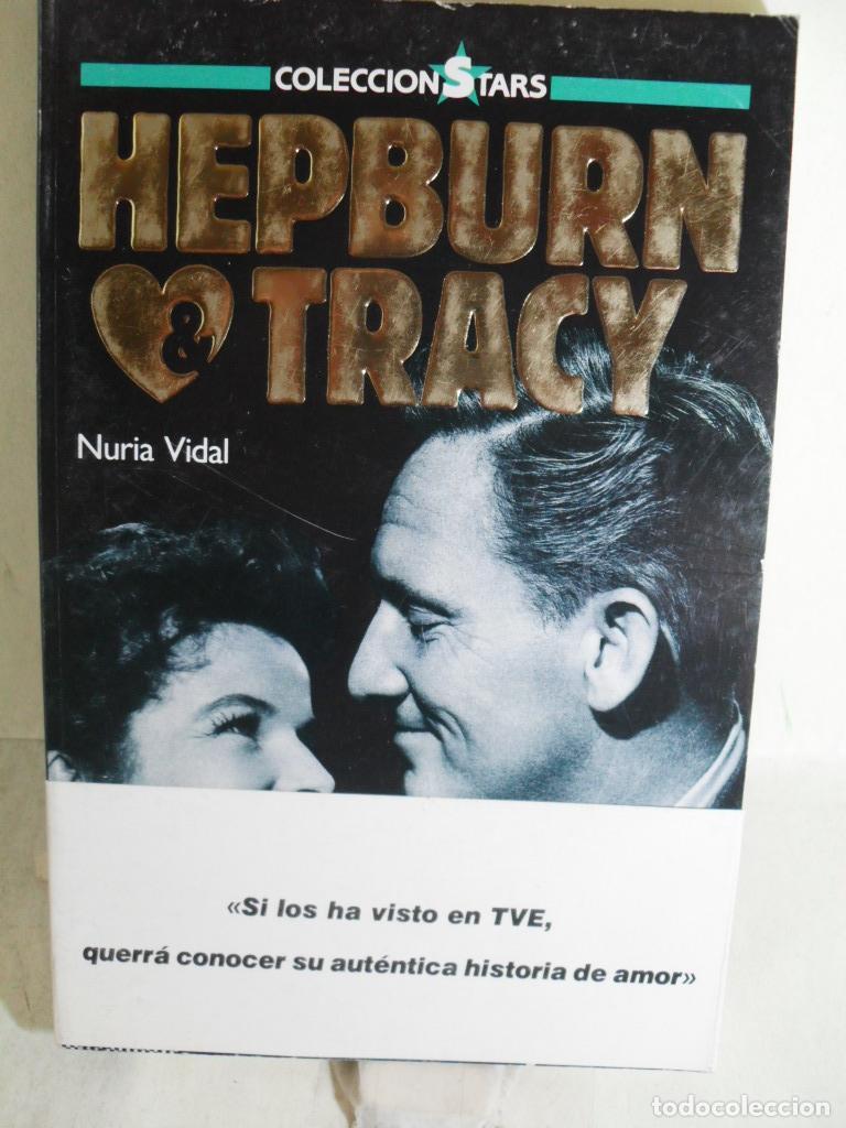 Libros: HEPBURN & TRACY - NURIA VIDAL - Foto 1