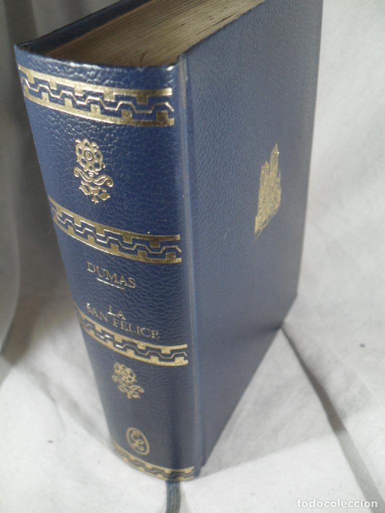Libros: LA SAN FELICE - ALEJANDRO DUMAS - Foto 1